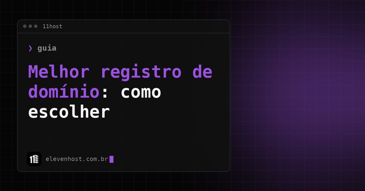 Capa da Eleven Host com o título Melhor registro de domínio em janela de terminal
