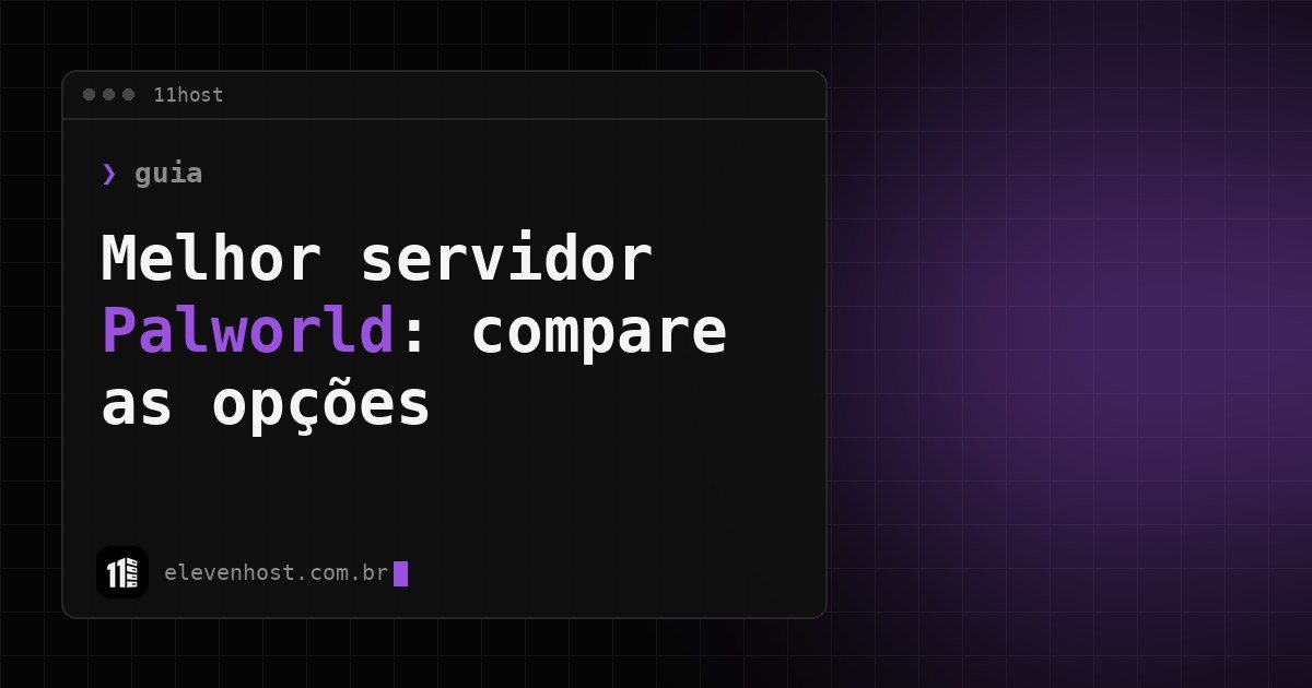 Arte da 11Host: janela de terminal com o título sobre o melhor servidor de Palworld