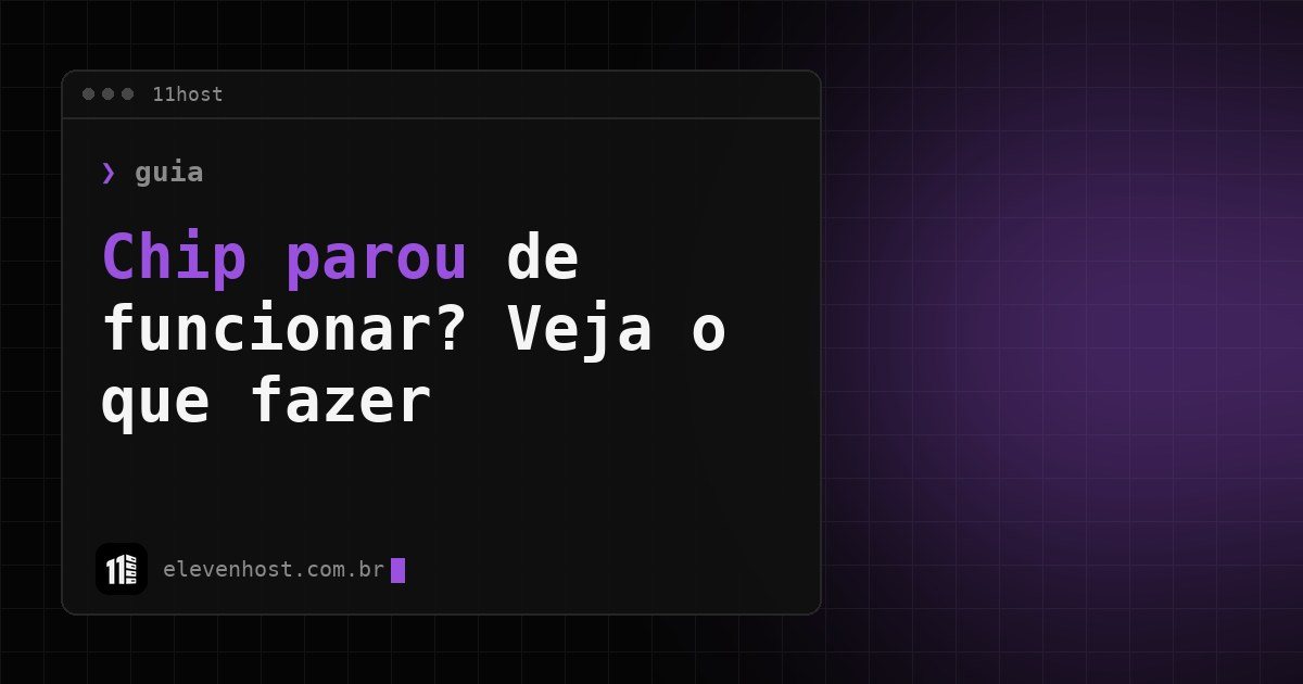 Arte da Eleven Host com o título Chip parou de funcionar em fundo escuro e roxo